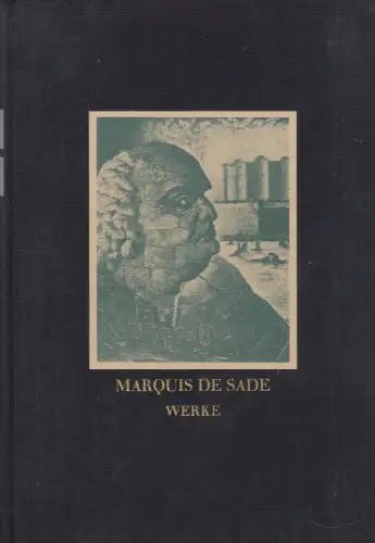 Buch: Werke, Sade, Marquis de, 1965, Verlag Kurt Desch, gebraucht, sehr gut