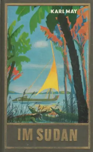 Buch: Im Sudan, May, Karl. Karl May's Gesammelte Werke, 1952, Karl-May-Verlag