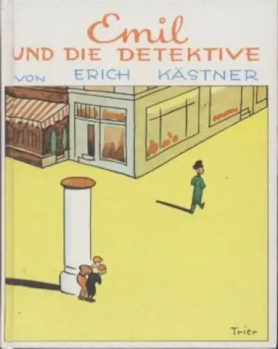 Buch: Emil und die Detektive, Kästner, Erich. 1994, gebraucht, gut