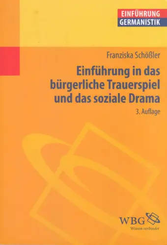Buch: Einführung in das bürgerliche Trauerspiel und das soziale Drama, Schößler