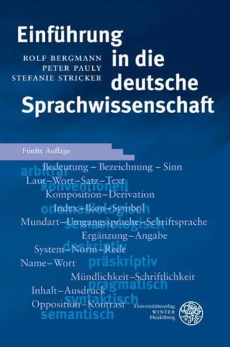 Buch: Einführung in die deutsche Sprachwissenschaft, Bergmann, Rolf, 2010
