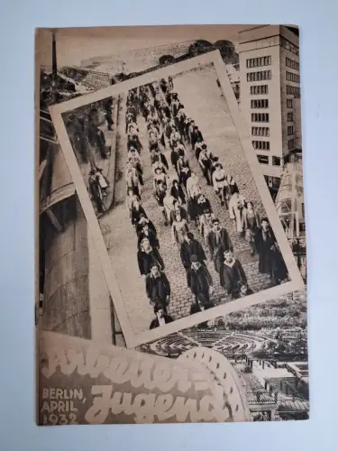 Arbeiter-Jugend Heft 4/1932, Monatsschrift der sozialistischen Arbeiterjugend