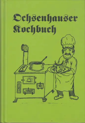 Buch: Ochsenhauser Kochbuch, 2000, Franz Spiegel Buch, gebraucht, sehr gut