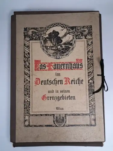 Mappe: Das Bauernhaus im Deutschen Reich und in seinen Grenzgebieten, Vincentz