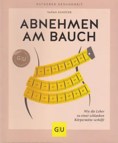 Buch: Abnehmen am Bauch, Schocke, Sarah, 2021, Gräfe & Unzer Verlag, sehr gut