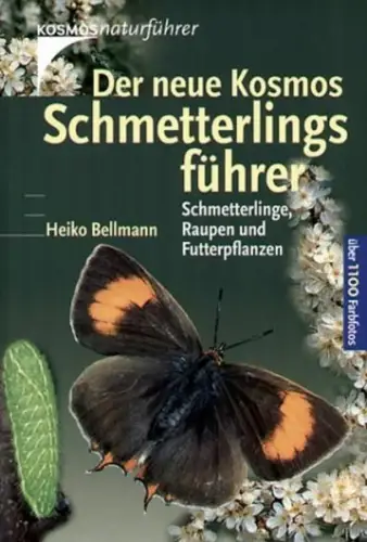 Buch: Der neue Kosmos Schmetterlingsführer, Bellmann, Heiko, 2003, Kosmos