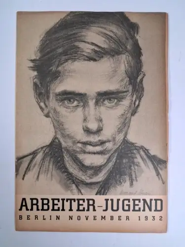 Arbeiter-Jugend Heft 11/1932, Monatsschrift der sozialistischen Arbeiterjugend