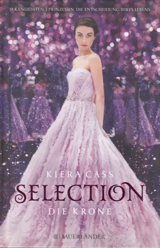 Buch: Selection 5: Die Krone, Cass, Kiera. 2016, Fischer Sauerländer