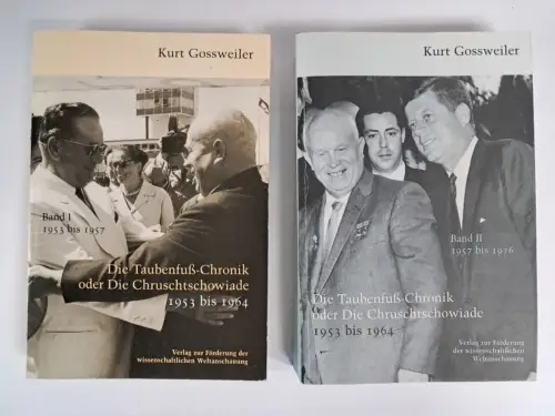 Buch: Die Taubenfuß-Chronik 1953 bis 1964 Band 1+2, Kurt Gossweiler, 2002