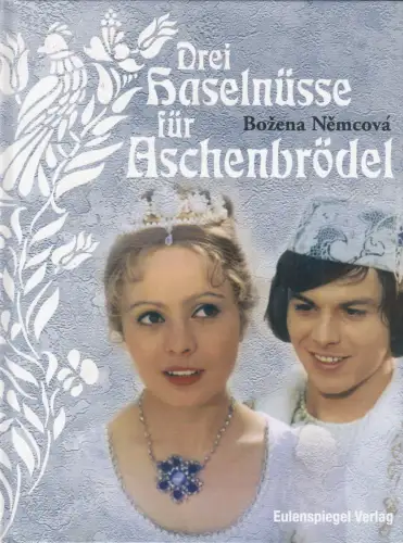 Buch: Drei Haselnüsse für Aschenbrödel, Nemcova, Bozena, 2006, Eulenspiegel