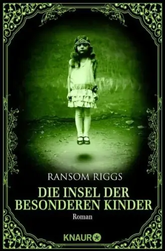 Buch: Die Insel der besonderen Kinder, Riggs, Ransom, 2013, Knaur Taschenbuch