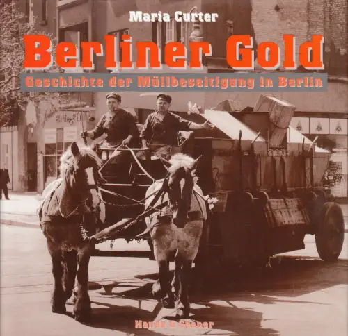 Buch: Berliner Gold, Curter, Maria, 1996, Haude & Spener, gebraucht, sehr gut