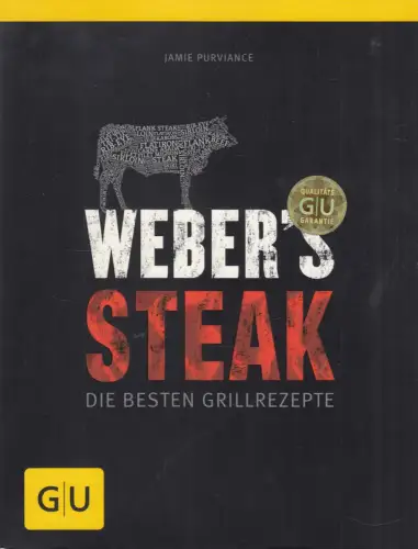 Buch: Weber's Steak, Purviance, Jamie, 2013, Gräfe und Unzer, gebraucht, gut