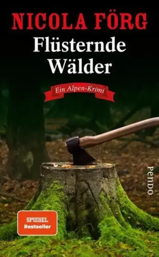 Buch: Flüsternde Wälder, Förg, Nicola, 2020, Pendo, Ein Alpen-Krimi, sehr gut