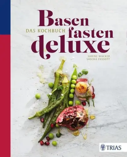Buch: Basenfasten. Das Kochbuch deluxe, Wacker, Sabine, 2015, TRIAS, sehr gut