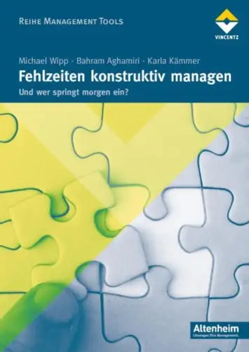 Buch: Fehlzeiten konstruktiv managen, Wipp, Michael, 2009, Vincentz Network
