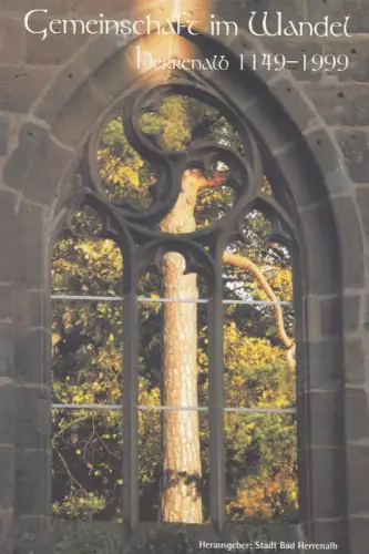 Buch: Gemeinschaft im Wandel, Herrenalb 1149-1999 , 1999, gebraucht, gut