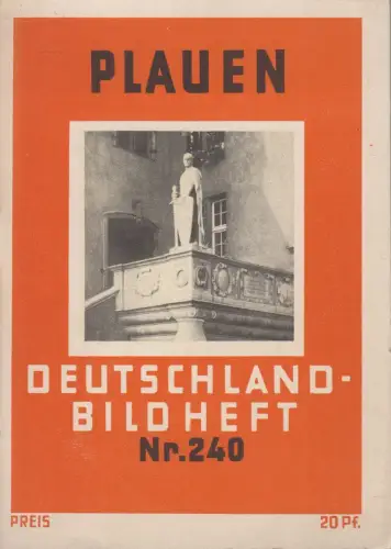 Deutschland-Bildheft Nr. 240: Plauen, Universum-Verlagsanstalt, gebraucht, gut