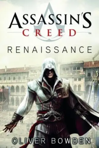 Buch: Assassin's Creed: Renaissance. Bowden, Oliver, 2011, Panini Books 362597