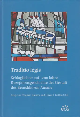 Buch: Traditio Legis, Thomas Richter & Oliver J. Kaftan, 2022, EOS Verlag