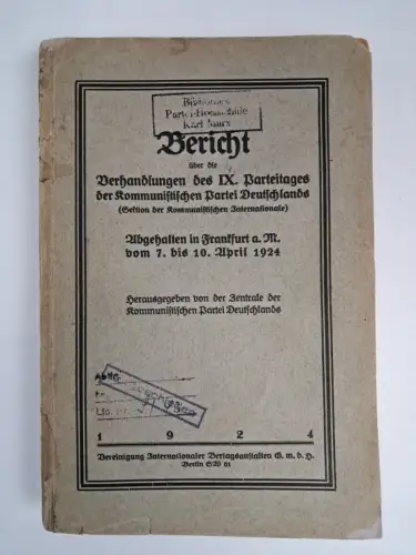 Buch: Bericht über die Verhandlungen des IX. Parteitages der KPD, 1924