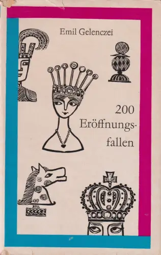 Buch: 200 Eröffnungsfallen, Gelenczei, Emil, 1983, Sportverlag Berlin