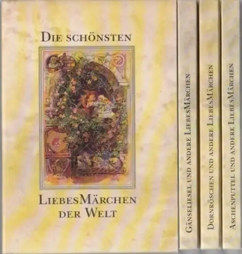 Buch: Die schönsten LiebesMärchen der Welt. 3 Bände, ca. 1990, FAKT Verlag AG