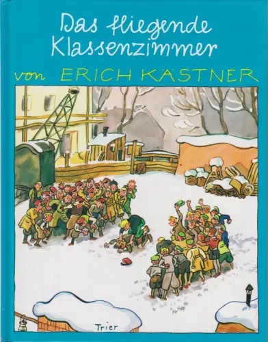 Buch: Das fliegende Klassenzimmer, Kästner, Erich. 1998, gebraucht, sehr gut