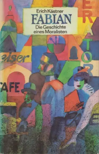 Buch: Fabian, Erich Kästner. 1984, Aufbau-Verlag, gebraucht, gut