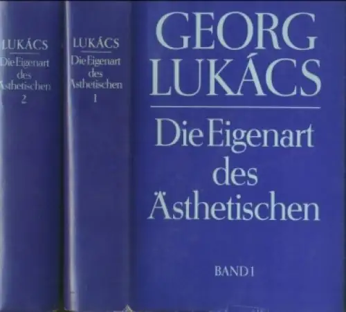 Buch: Die Eigenart des Ästhetischen, Lukacs, Georg. 2 Bände, 1981, Aufbau Verlag