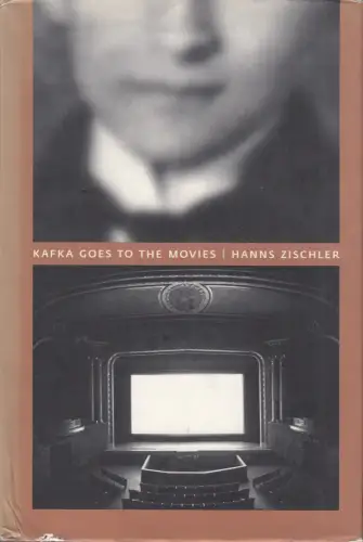 Buch: Kafka Goes to the Movies, Zischler, Hanns, 2003, gebraucht, sehr gut