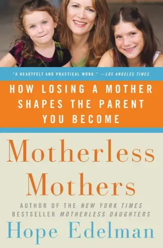 Buch: Motherless Mothers, Edelman, Hope, 2007, Harper, gebraucht, gut