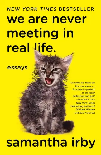 Buch: We Are Never Meeting in Real Life, Irby, Samantha, 2017, Vintage Books