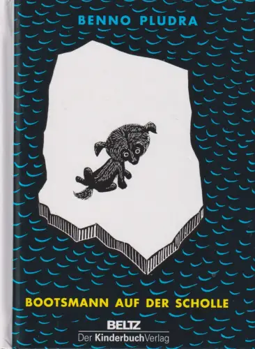 Buch: Bootsmann auf der Scholle, Pludra, Benno. Die Kleinen Trompeterbücher