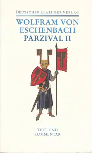 Buch: Parzival II, Wolfram von Eschenbach, 2010, Deutscher Klassiker Verlag