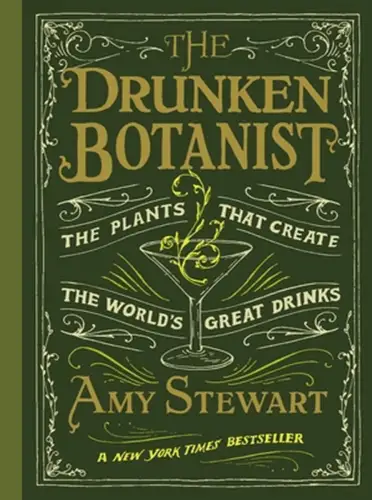 Buch: The Drunken Botanist, Stewart, Amy, 2021, Timber Press, gebraucht sehr gut