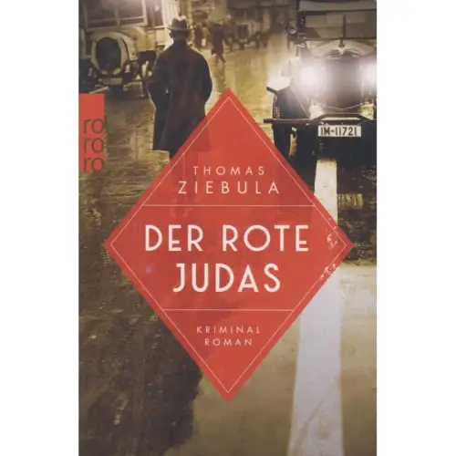 Buch: Der rote Judas, Ziebula, Thomas, 2021, Rowohlt, Kriminalroman, sehr gut