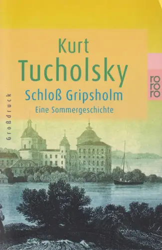 Buch: Schloß Gripsholm, Tucholsky, Kurt. Rororo, 2009, gebraucht, gut
