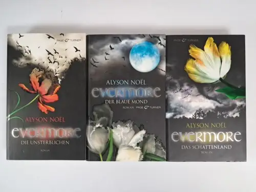 Buch: Evermore 1-3, Alyson Noel,  Unsterblichen, Der blaue Mond, Schattenland