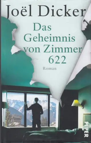 Buch: Das Geheimnis von Zimmer 622, Dicker, Joel, 2021, Piper, Roman, sehr gut