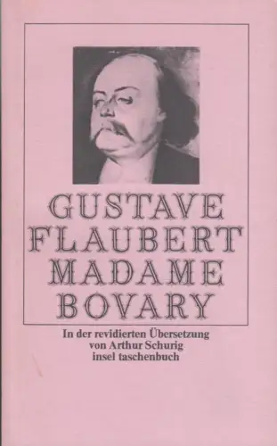 Buch: Madame Bovary, Flaubert, Gustave. 1981, Insel Verlag, gebraucht, gut