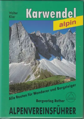 Alpenvereinsführer: Karwendel, Walter Klier, 1996, Bergverlag Rother