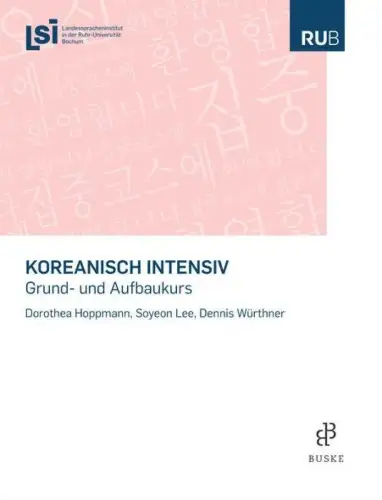 Buch: Koreanisch Intensiv, Hoppmann, Dorothea, 2016, Buske, Grund- & Aufbaukurs