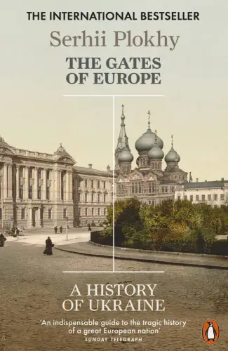 Buch: The Gates of Europe, A History of Ukraine, Plokhy, Serhii, 2016, Penguin