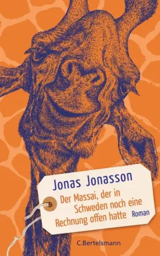 Buch: Der Massai, der in Schweden noch eine Rechnung offen hatte, Jonasson, 2020