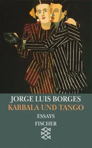 Buch: Kabbala und Tango, Borges, Jorge Luis, 2001, Fischer Taschenbuch Verlag