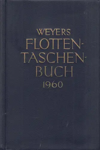 Buch: Weyers Flottentaschenbuch 1960, Bredt, Alexander, 1960, J. F. Lehmanns