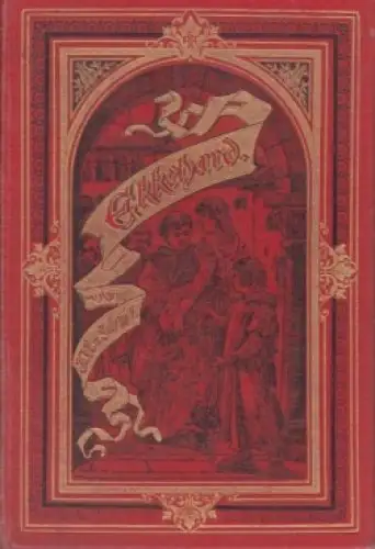 Buch: Ekkehard, Scheffel, Joseph Victor von. 1916, Verlag Adolf Bonz & Comp