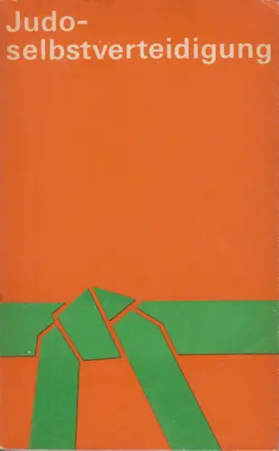 Buch: Judoselbstverteidigung, Wolf, Horst. 1981, Sportverlag, gebraucht, gut