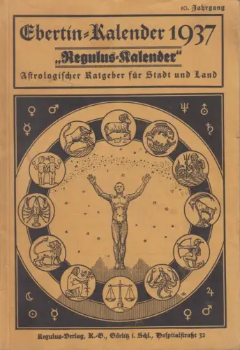 Buch: Ebertin-Kalender. Regulus-Kalender 1937. 10. Jahrgang, Reinhold Ebertin